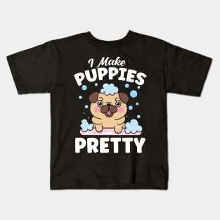 I Make Puppies Pretty Kids T-Shirt